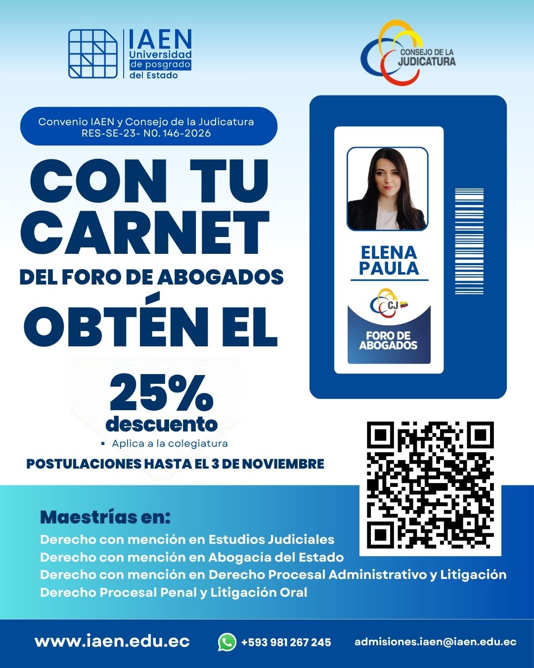 Convenio IAEN y Consejo de la Judicatura: 25% de descuento en maestrías con el carnet del Foro de Abogados